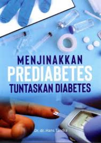 Image of Menjinakkan Prediabetes Tuntaskan Diabetes