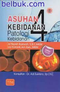 Image of Asuhan Kebidanan 4 Patologi Kebidanan Ed. Revisi