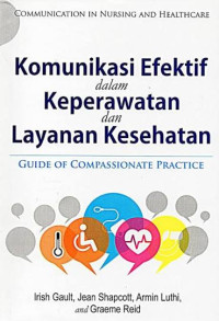 Image of Komunikasi Efektif dalam Keperawatan dan Layanan Kesehatan